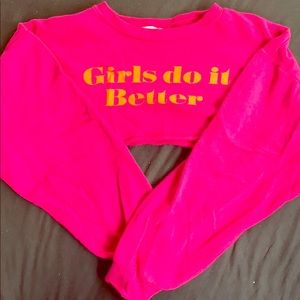 Fashion Nova Girls Do It Better Cropped Sweatshirt